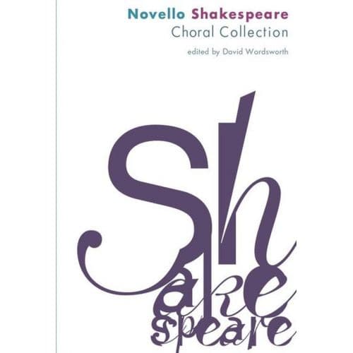 THE NOVELLO SHAKESPEARE CHORAL COLLECTION