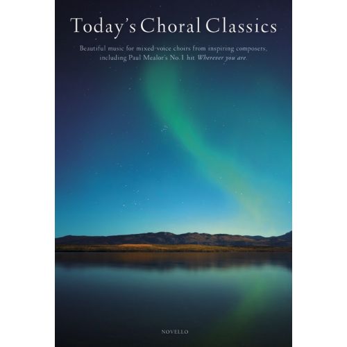 TODAY'S CHORAL CLASSICS - SATB