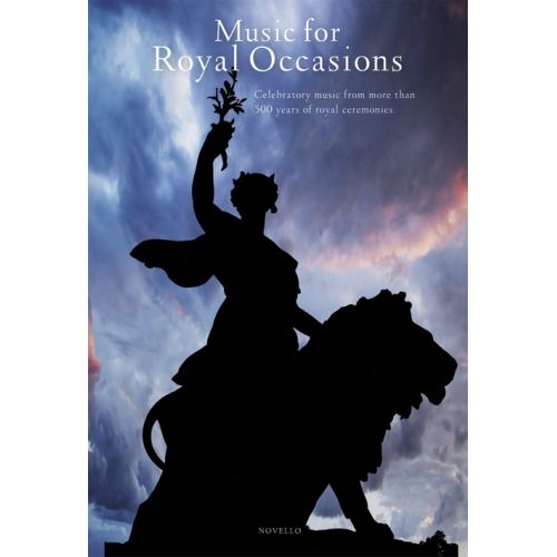 NOVELLO MUSIC FOR ROYAL OCCASIONS - SATB