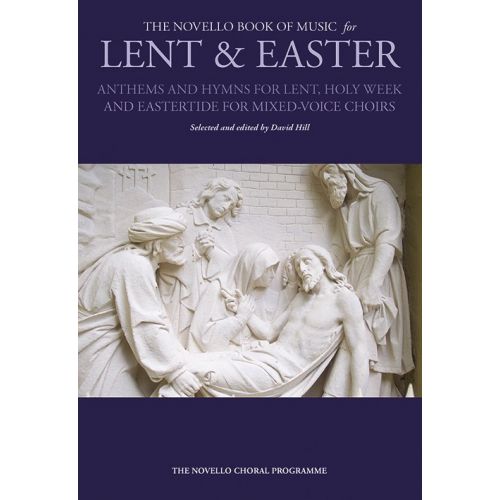 THE NOVELLO BOOK OF MUSIC FOR LENT AND EASTER - SATB