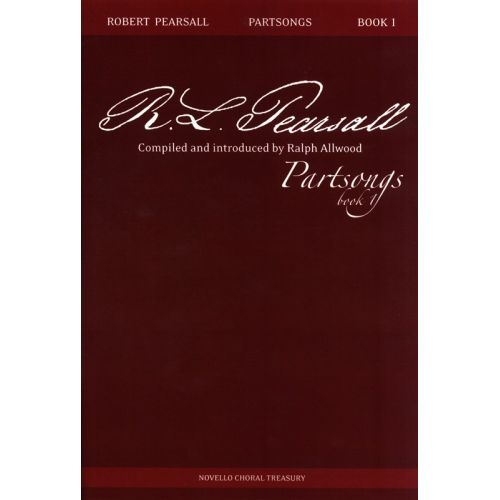 ROBERT PEARSALL PART SONGS BOOK 1 - CHORAL