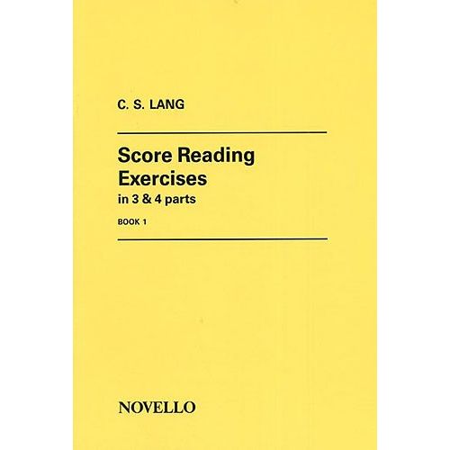 NOVELLO LANG C S - SCORE READING EXERCISES IN 3 AND 4 PARTS BOOK 1 - ORGAN