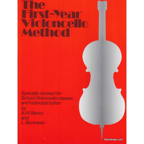 BENOY/BURROWS - FIRST YEAR VIOLONCELLO METHOD