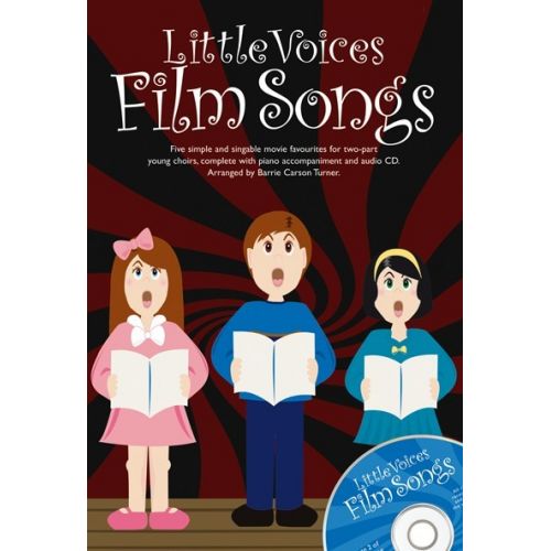 LITTLE VOICES FILM SONGS - CHORAL
