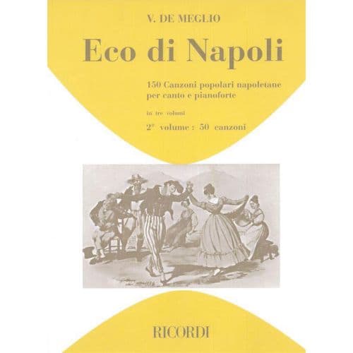 RICORDI ECO DI NAPOLI 150 CANZONI POPOLARI NAPOLETANE VOL 2