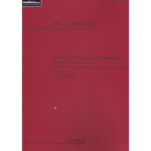 MOZART W.A. - DON GIOVANNI: VEDRAI, CARINO, SE SEI BUONINO - CHANT ET PIANO