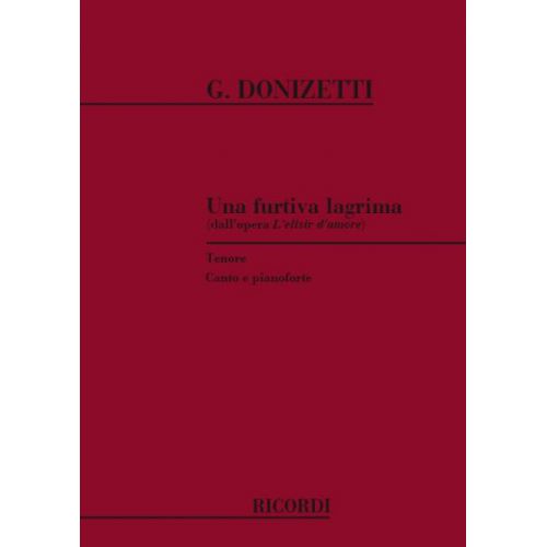 DONIZETTI G. - UNA FURTIVA LAGRIMA - CHANT ET PIANO