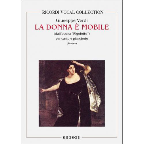VERDI G. - RIGOLETTO: LA DONNA E' MOBILE - CHANT ET PIANO