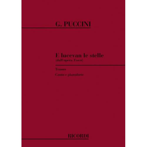 PUCCINI G. - TOSCA: E LUCEVAN LE STELLE - CHANT ET PIANO