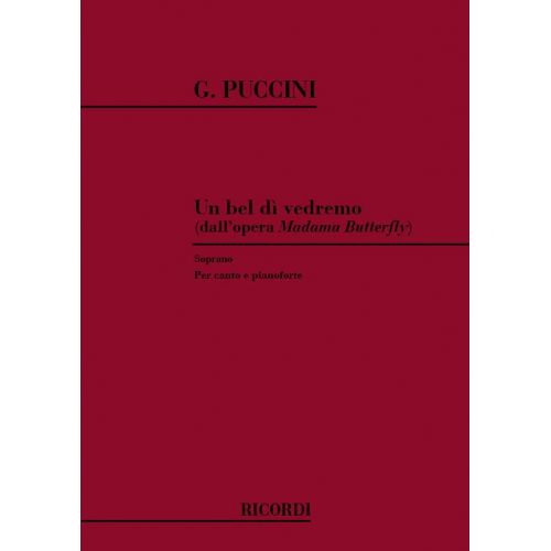 PUCCINI G. - UN BEL DI' VEDREMO - CHANT ET PIANO