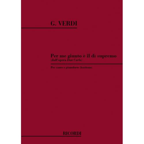 VERDI G. - PER ME GIUNTO E' IL DI' SUPREMO - CHANT ET PIANO