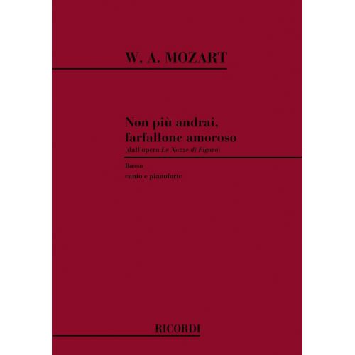 MOZART W.A. - LE NOZZE DI FIGARO: NON PIU' ANDRAI FARFALLONE AMOROSO - CHANT ET PIANO