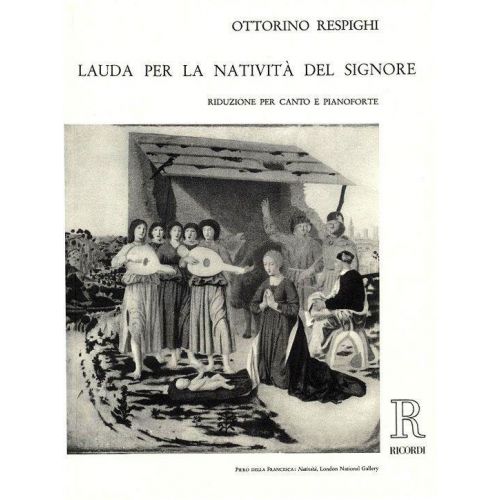 RESPIGHI O. - LAUDA PER LA NATIVITA DEL SIGNORE - CHANT ET PIANO