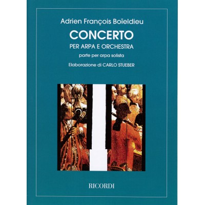 RICORDI BOIELDIEU F.A. - CONCERTO - ARPA E ORCHESTRA