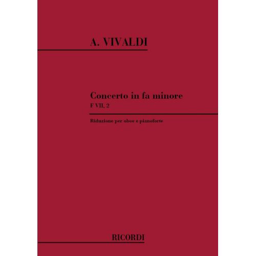 VIVALDI A. - CONCERTO IN FA RV 455 - F.VII/2 - HAUTBOIS ET PIANO
