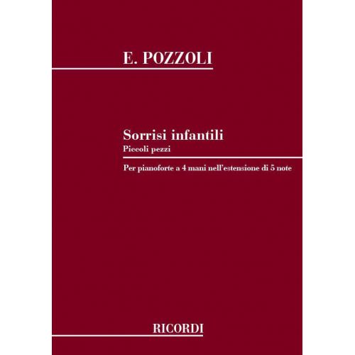 POZZOLI E. - SORRISI INFANTILI - PIANO 4 MAINS