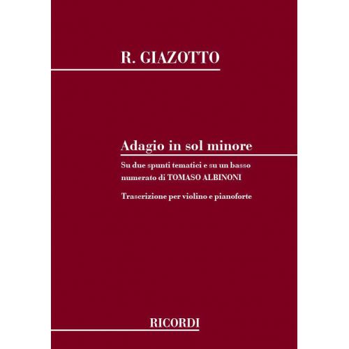 GIAZOTTO R. - ADAGIO IN SOL MINORE, PER ARCHI E ORGANO