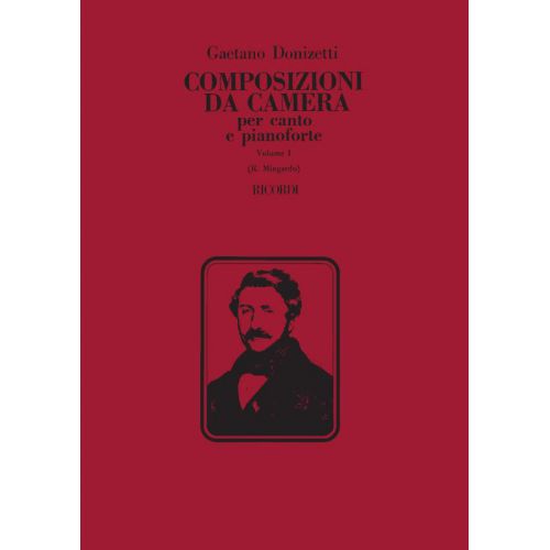 DONIZETTI G. - 12 COMPOSIZIONI DA CAMERA - VOLUME I - CHANT ET PIANO