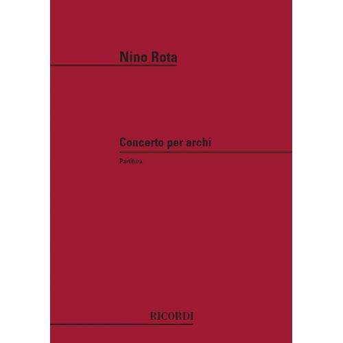 ROTA N. - CONCERTO PER ARCHI - CONDUCTEUR