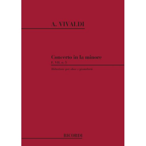 VIVALDI A. - CONCERTO IN LA MIN. RV 461 - F.VII/5 - HAUTBOIS ET CORDES