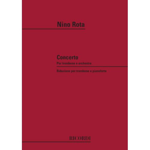 Rota N. - Concerto Per Trombone E Orchestra - Trombone et Piano