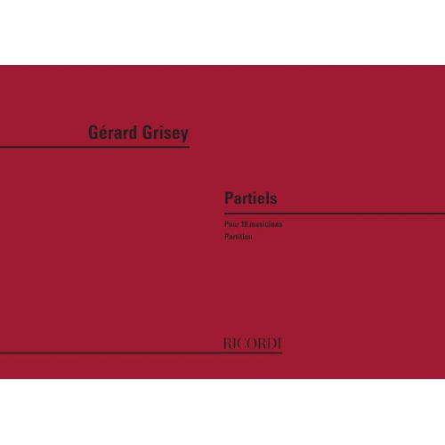 RICORDI GRISEY G. - PARTIELS POUR 18 MUSICIENS - CONDUCTEUR