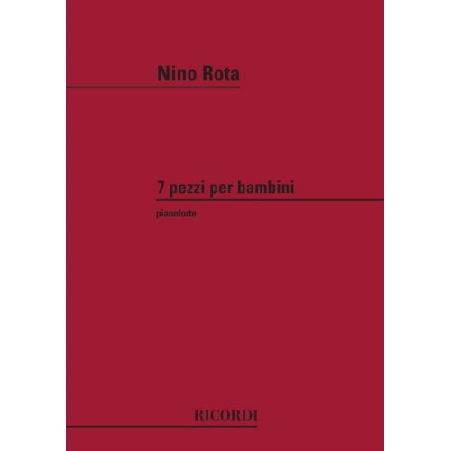 ROTA N. - 7 PEZZI PER BAMBINI - PIANO