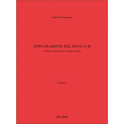 RICORDI Sciarrino Salvatore - Esplorazione Del Bianco Ii