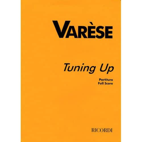 VARESE E. - TUNING UP - CONDUCTEUR