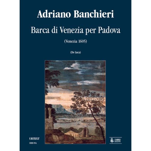  Banchieri Adriano - Barca Di Venezia Per Padova (venezia 1605) - Conducteur