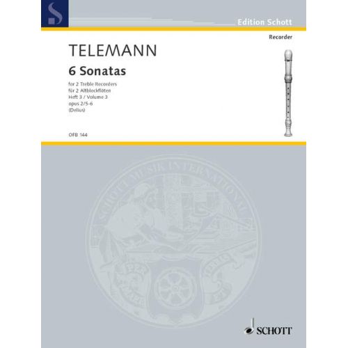 TELEMANN G.P. - SIX SONATAS OP 2 VOL. 3 - 2 TREBLE RECORDERS (FLUTES)
