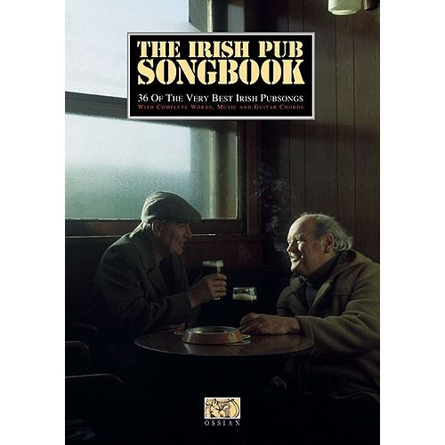OSSIAN PUBLICATIONS LOESBERG JOHN - IRISH PUB SONGBOOK - MELODY LINE, LYRICS AND CHORDS