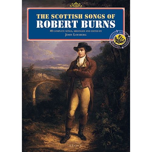 OSSIAN PUBLICATIONS BURNS ROBERT - THE SCOTTISH SONGS OF ROBERT BURNS - MELODY LINE, LYRICS AND CHORDS