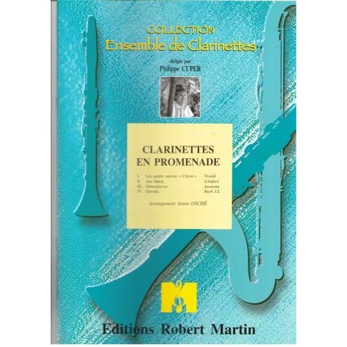 ROBERT MARTIN OSCH - CLARINETTES EN PROMENADE, 4 CLARINETTES
