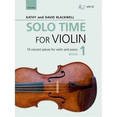 BLACKWELL KATHY & DAVID - SOLO TIME FOR VIOLIN BOOK 1 + CD 