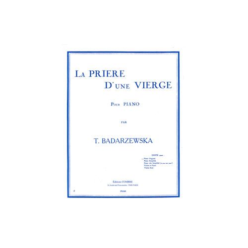 BADARZEWSKA TEKLA - LA PRIERE D'UNE VIERGE OP.4 - PIANO