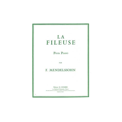 MENDELSSOHN FELIX - LA FILEUSE - PIANO