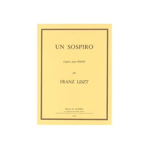 LISZT FRANZ - UN SOSPIRO (CAPRICE POETIQUE N.3) - PIANO