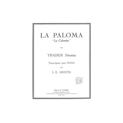 YRADIER SEBASTIAN DE - LA PALOMA (LA COLOMBE) - PIANO
