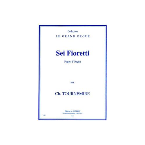COMBRE TOURNEMIRE CHARLES - SEI FIORETTI (PAGES D
