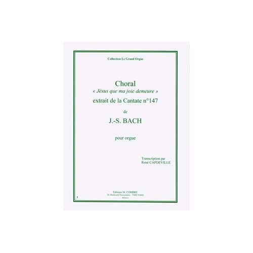  Bach Johann Sebastian - Choral Jesus Que Ma Joie Demeure Extr. Cantate N.147 - Orgue
