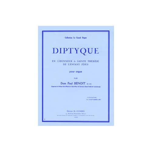 BENOIT D. P. - DIPTYQUE EN L'HONNEUR DE SAINTE THERESE - ORGUE