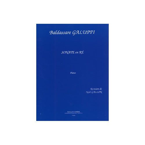 GALUPPI BALDASSARE - SONATE EN RE - PIANO
