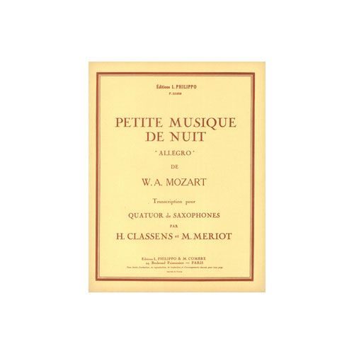 COMBRE MOZART WOLFGANG AMADEUS - PETITE MUSIQUE DE NUIT : ALLEGRO - 4 SAXOPHONES