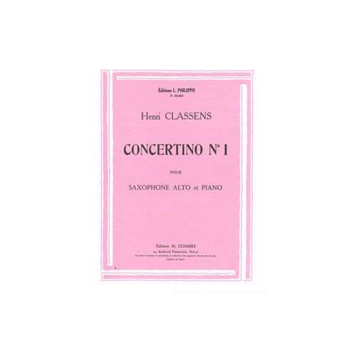 CLASSENS HENRI - CONCERTINO N.1 - SAXOPHONE ET PIANO