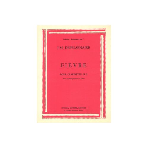 DEPELSENAIRE JEAN-MARIE - FIEVRE - CLARINETTE ET PIANO