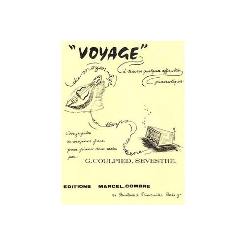 COULPIED-SEVESTRE GERMAINE - VOYAGE : DU MOYEN-AGE AUX TEMPS MODERNES - PIANO