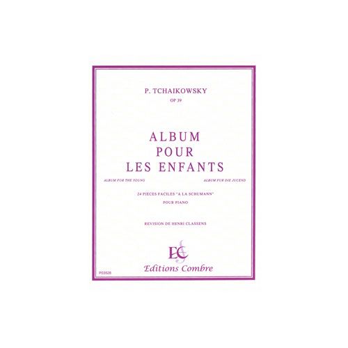 TCHAIKOVSKY PETR ILITCH - ALBUM POUR LES ENFANTS OP.39 (24 PIECES) - PIANO