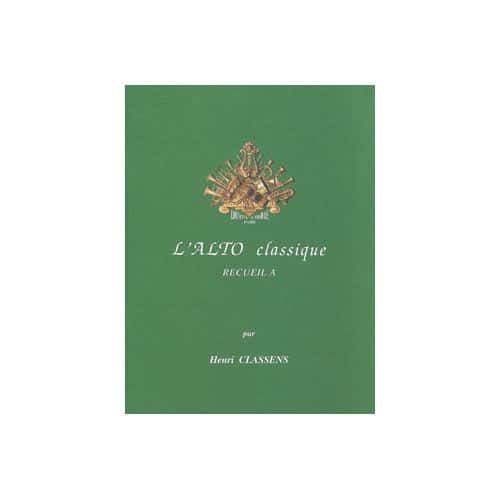  Classens Henri - L'alto Classique Vol.a - Alto Et Piano