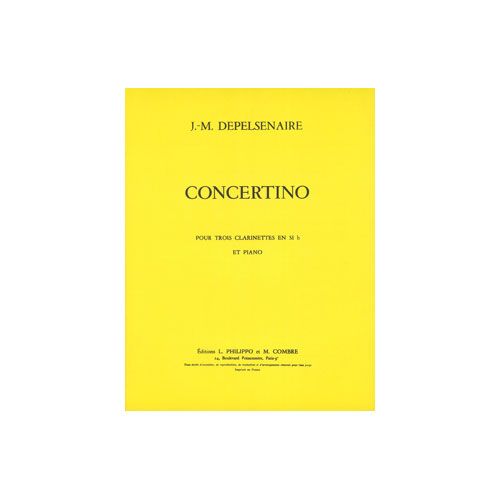 COMBRE Depelsenaire - Concertino - 3 Clarinettes Sib et Piano